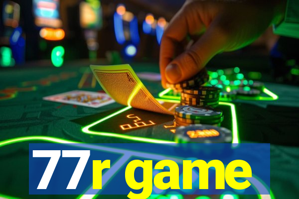 77r game